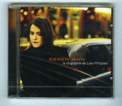 KEREN ANN CD (SEALED) LA BIOGRAPHIE DE LUKA PHILIPSEN