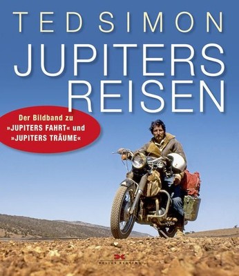 Jupiters Reisen: Der Bildband zu ''Jupiters Fahrt'' und ''Jupiters Träume'' De 88865