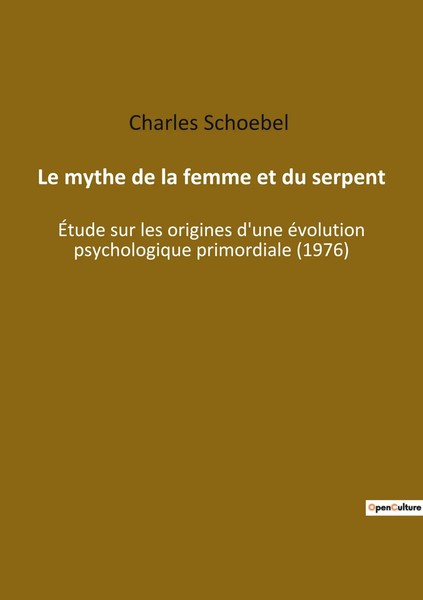 Charles Schoebel | Le Mythe De La Femme Et Du Serpent | Taschenbuch (2022)-image