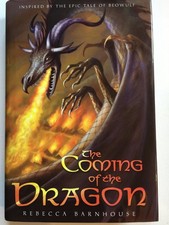 The Coming of the Dragon (Legacy of Beowulf)