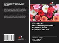 Getachew Abegaz (U. A.) | Infezione Da Helicobacter Pylori Tra I Dispeptici E...
