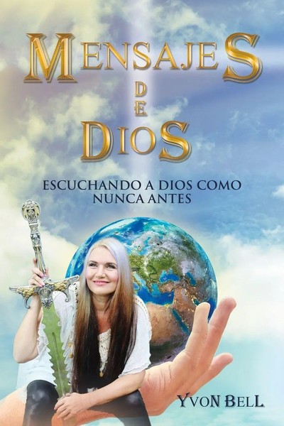 Yvon Bell | Mensajes De Dios | Taschenbuch | Spanisch (2018) | Authorhouse Uk-image