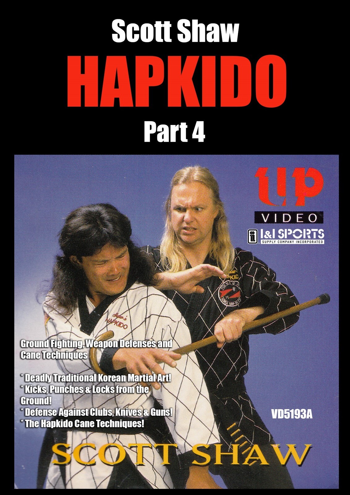 Korean Hapkido Martial Arts 4 Ground Fighting Weapon & Cane DVD Scott