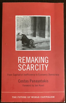 Remaking Scarcity by Costas Panayotakis - Trade Paperback - Pluto Press