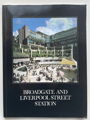  HUNTING ET. AL. Broadgate and Liverpool Street Station (1991)
