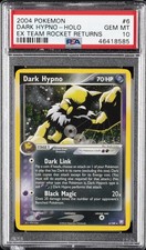 2004 POKEMON EX TEAM ROCKET RETURNS #6 DARK HYPNO-HOLO PSA 10