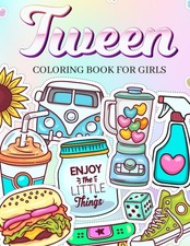 Tween Coloring Book For Girls: Anti-Stress and Simple Coloring Designs. Relax, F