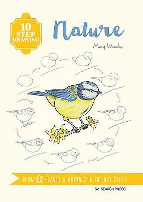 10 Step Drawing: Nature: Draw 60 Plants & Animals in 10 Easy Steps by Mary Wood - Image 2
