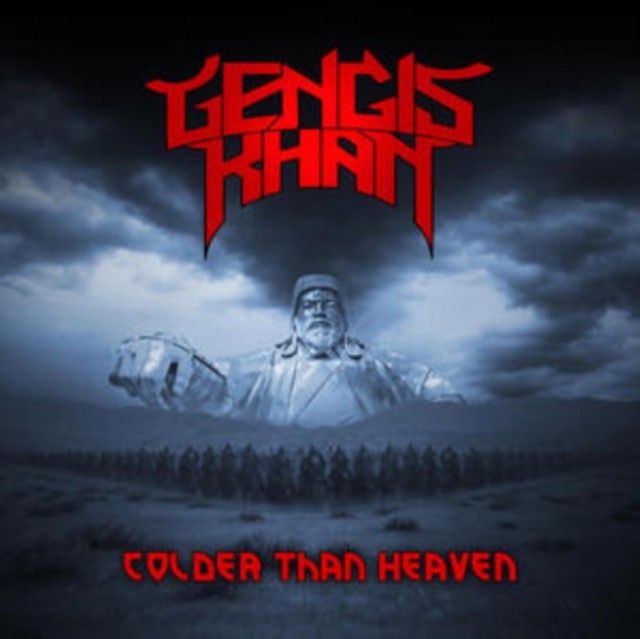Gengis Khan Colder Than Heaven - Image 2