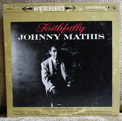 Johnny Mathis Faithfully Columbia Stereo (CS 8219) 33 1/3 VG | eBay