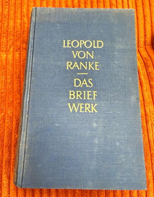 Hoffmann und Campe Leopold von Ranke Das Briefwerk gebunden Deutsch 1949