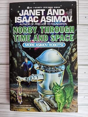 Norby Through Time and Space By Isaac Asimov Paperback Very Good