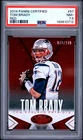 2014 PANINI CERTIFIED RED #57 TOM BRADY 79/249 PSA 7.5