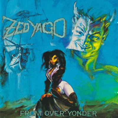 Zed Yago - From Over Yonder  ( CD 1988 Steamhammer )