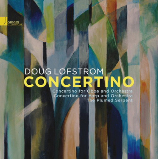 Дуг Лофстром Doug Lofstrom: Альбом Concertino (CD)