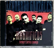 LEONARDO GONZALES Y LOS MAGNIFICOS-SIEMPRE CUENTA CONMIGO-2000-TEJANO  ALL MINT
