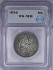 1872-S Liberty Seated Half Dollar 50C ICG VF30 - Sweet Original Coin!