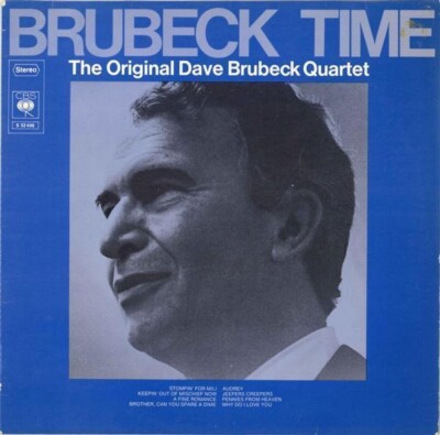 The Original Dave Brubeck Quartet Brubeck Time CBS Vinyl LP