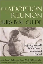 The Adoption Reunion Survival Guide..., Giddens, Lynn N