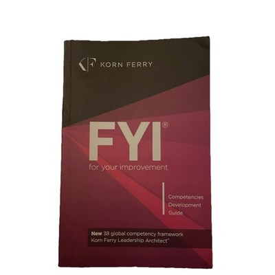 FYI For Your Improvement 6th Edition Competencies Development Study Guide VG+/LN