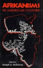 Africanisms in American Culture - Paperback By Holloway, Joseph E - GOOD
