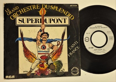 45 t grand orchestre du SPLENDID super Dupont l'anti France 61039 FRANKREICH 1982