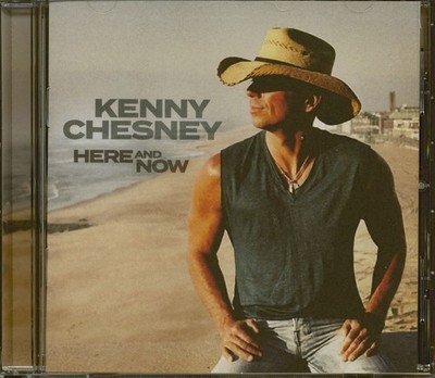 Kenny Chesney - Here And Now (CD) - Charts/Contemporary Country