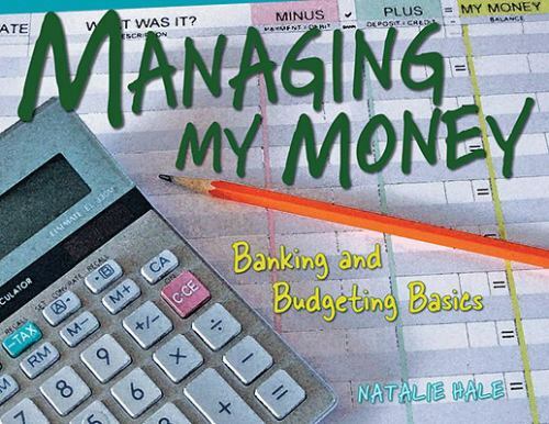 Managing My Money Banking And Budgeting Basics With CDROM By Hale Natalie 9781606130070 EBay