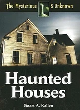 Haunted Houses by Kallen, Stuart A.