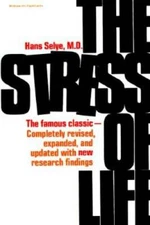 The Stress of Life - Paperback By Selye, Hans - GOOD