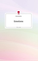 Carina Richter | Emotions. Life Is A Story - story.one | Buch | Deutsch (2022)