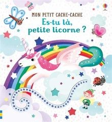 Es-tu là, petite licorne ? - Mon petit cache-cache von T... | Buch | Zustand gut