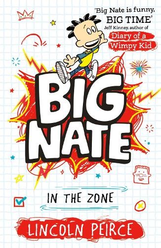 Big Nate in the Zone (Big Nate, Book 6) by Lincoln Peirce NEW - Image 2