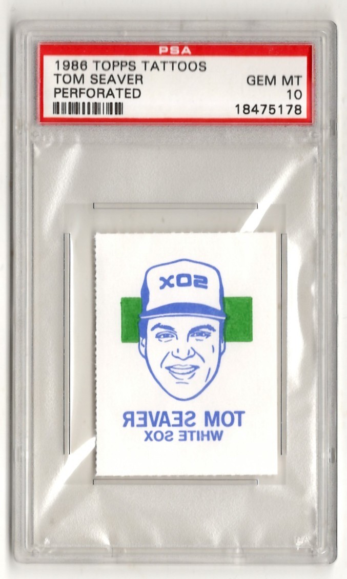 PSA 10 Tom Seaver 1986 Topps Tattoos Perforated, Chicago White Sox, NY Mets Reds