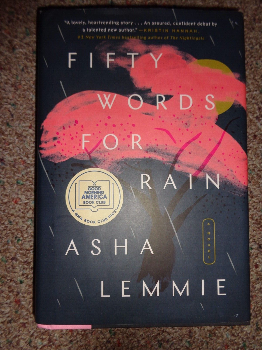 Fifty Words for Rain A Novel by Asha Lemmie (2020, Hardcover