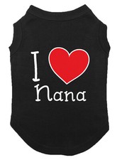 I Love My Nana - Heart Adorable Cute Puppy Mother's Day Dog Shirt