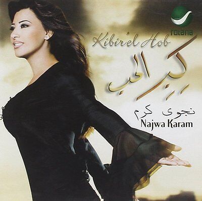 Kibir El Hob by Najwa  Karam Artist  CD Arabic Music eBay