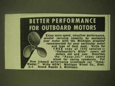 1950 Michigan Wheel Co. Aqua-Jet Propellers Ad - Better performance