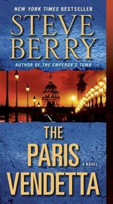 The Paris Vendetta: A Novel (Cotton Malone) - Mass Market Paperback - GOOD