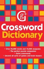 Crossword Dictionary: Over 45,000 words and 10,000 anagrams by Geddes and Grosse