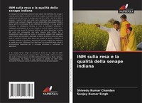 Shivedu Kumar Chandan (U. A.) | Inm Sulla Resa E La Qualità Della Senape Indiana