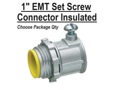 1'' EMT Conduit UL Set Screw Connector Insulated Die Cast Zinc SSCN-100I
