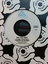 OSAMU KILAJIMA - SAY YOU WILL - MINT ARISTA MODERN SOUL 7" NORTHERN SOUL LIMITED