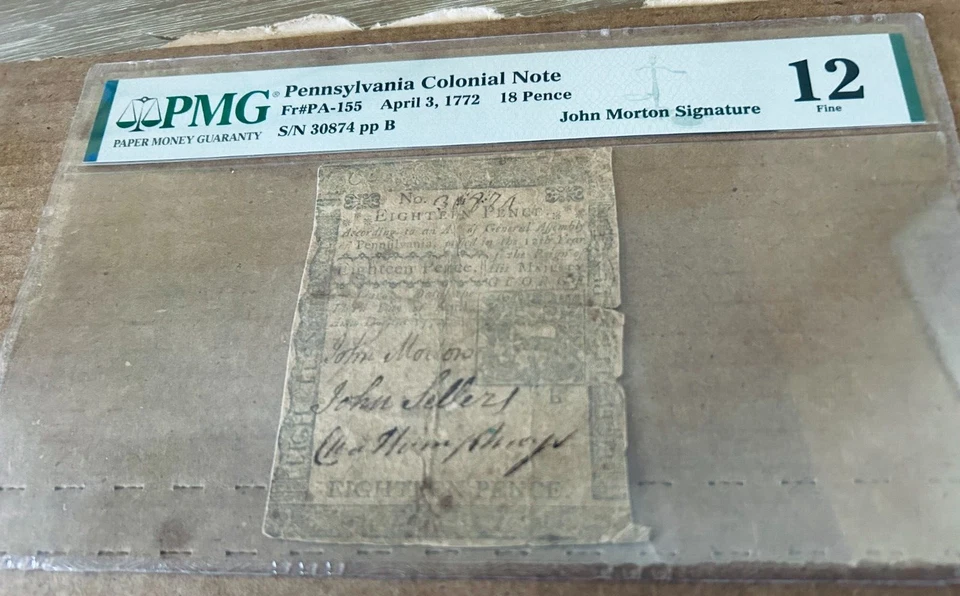 PSA/DNA John Morton DOI signed 1772 Pennsylvania Colonial Curr. Bank Note PMG 12 - Image 3 of 4