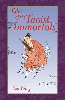 Eva Wong Tales of the Taoist Immortals (Taschenbuch)