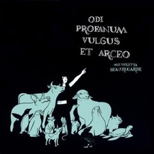 Miss Violetta Beaure - Odi Profanum Vulgus Et Arceo [New Vinyl LP]