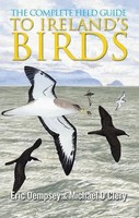 The Complete Field Guide To Ireland's Birds | Eric Dempsey (U. A.) | Taschenbuch