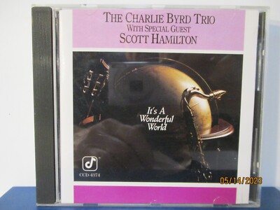 THE CHARLIE BYRD TRIO ~ It s A Wonderful World ~ CD ~ MINT condition - 25-1984