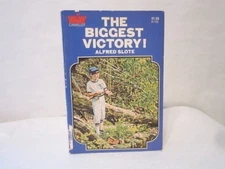 The biggest victory by Alfred Slote (1972-01-01)