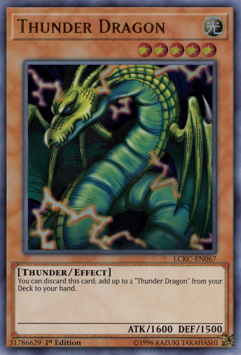Thunder Dragon 1st edition LCKC-EN067 Ultra YUGIOH Legendary